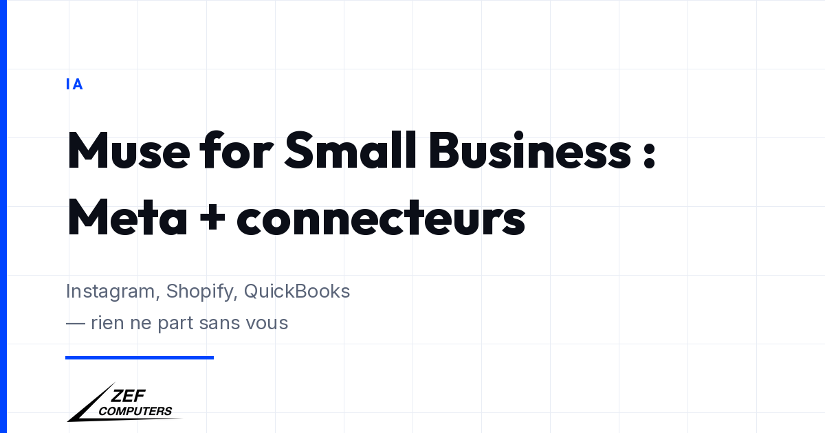 Muse for Small Business : l'agent Meta branché sur Instagram, Shopify et QuickBooks