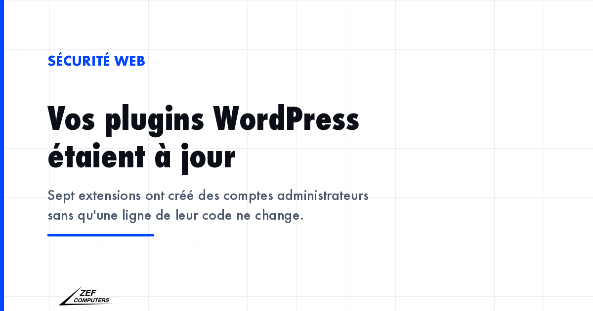 Une extension WordPress à jour peut être détournée par le flux de données distant qu'elle interroge, sans qu'une ligne de son code ne soit modifiée