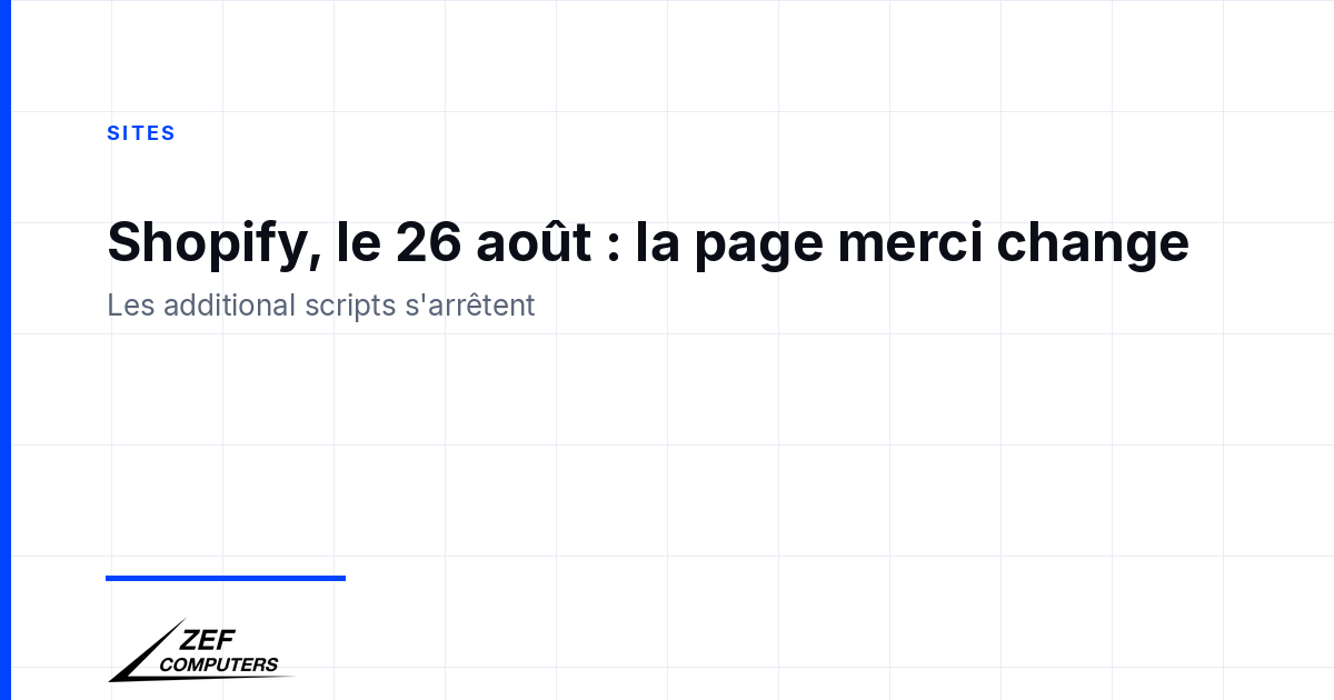 Shopify, le 26 août : la page merci change